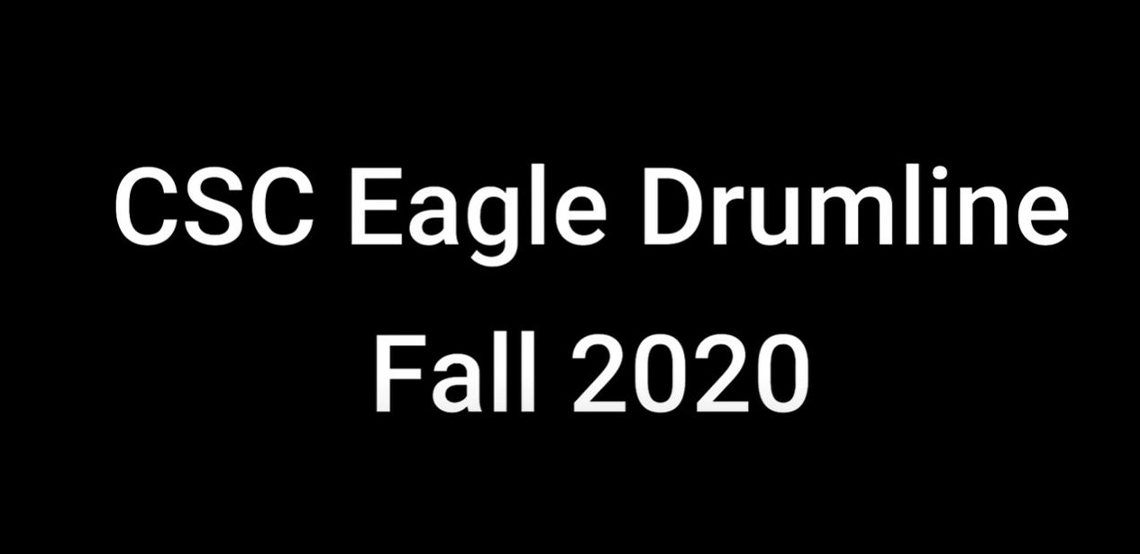 CSC Eagle Drumline Fall 2020 Cover Image