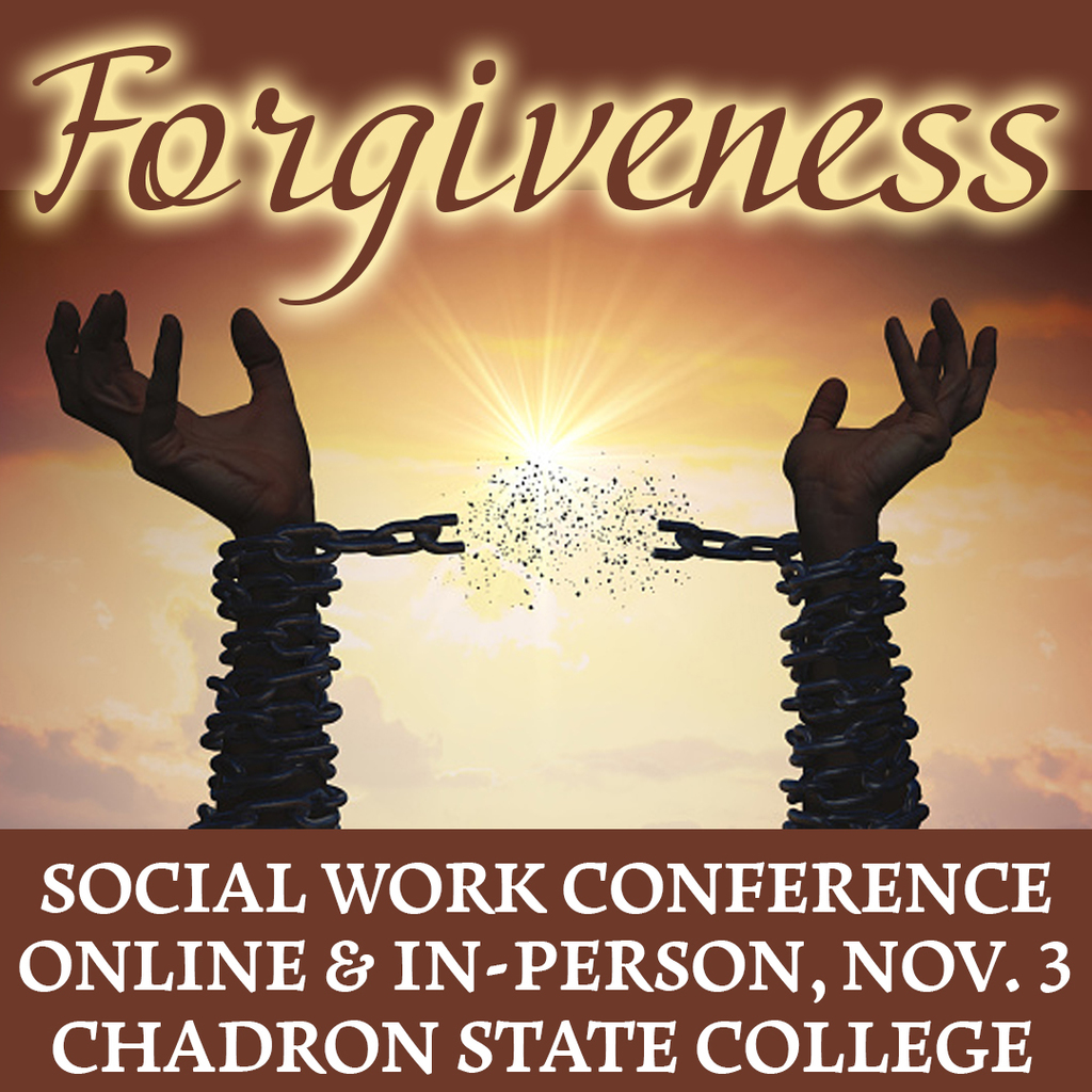 Two hands breaking a chain around wrists pointing to the sky with the word forgiveness for the Forgiveness Social Work Virtual Conference